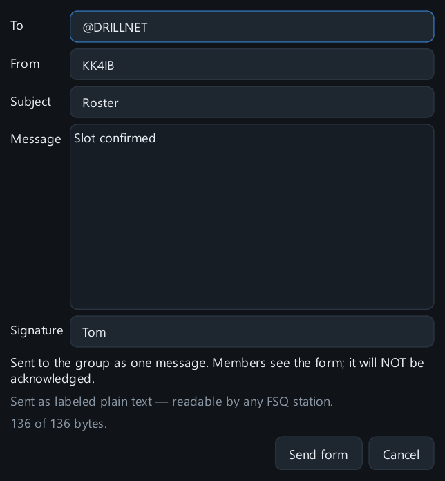 Actual group ICS-213 dialog addressed to @DRILLNET. There is no mailbox checkbox; a note says the form goes as one message and will not be acknowledged.